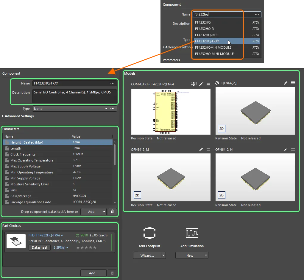 Start typing the name of the required manufacturer part – and select the relevant entry from the convenient pop-up listing. The image shows all data for that part being brought into the Component Editor. Start typing the name of the required manufacturer part – and select the relevant entry from the convenient pop-up listing. The image shows all data for that part being brought into the Component Editor.